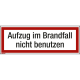 Hinweisschild Aufzug im Brandfall 297x105mm Folie,***